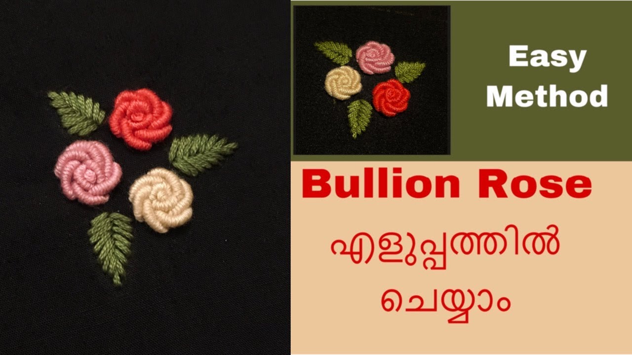 Simple And Easy Technique for Perfect Bullion Rose Hand Embroidery | Bullion Knot Flower Malayalam