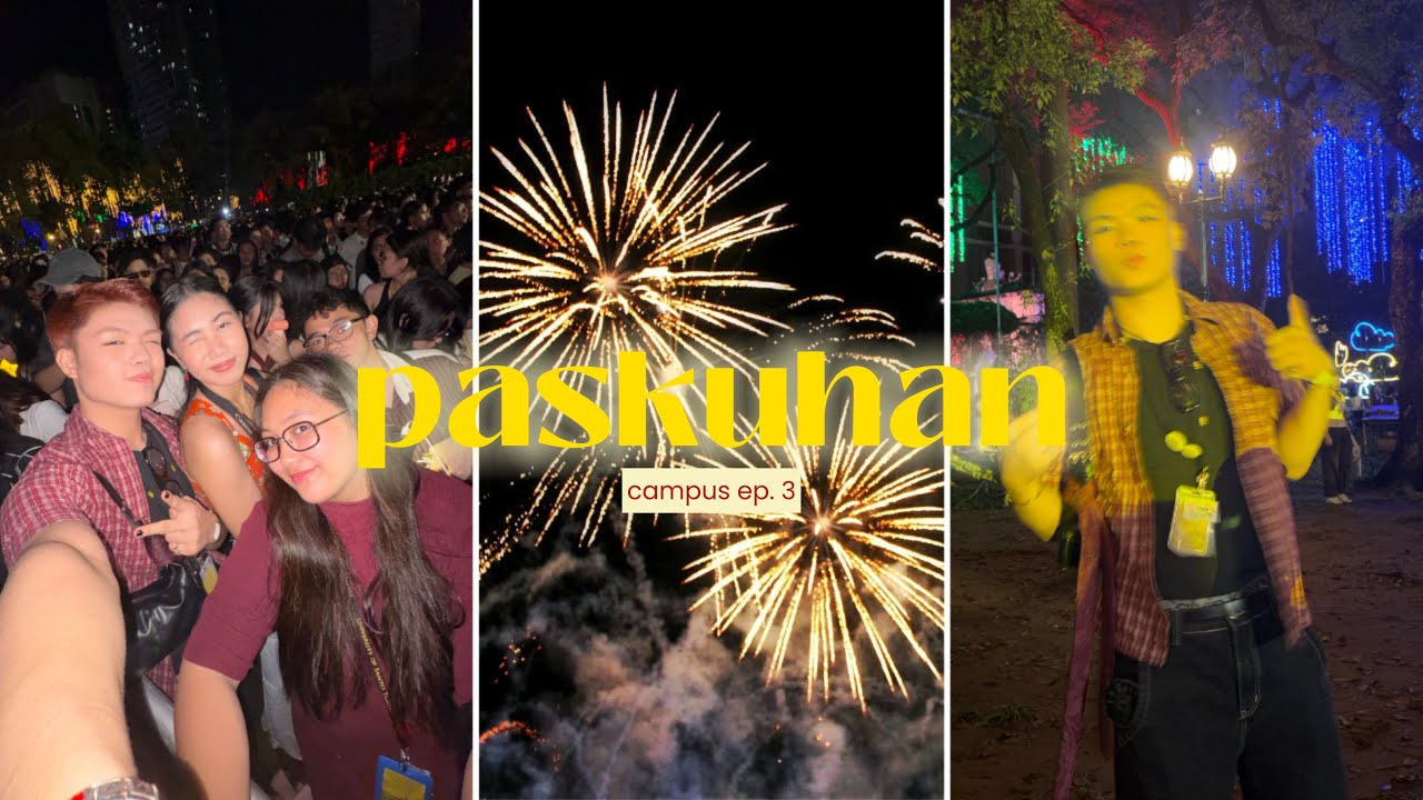 paskuhan  || campus series ep. 3