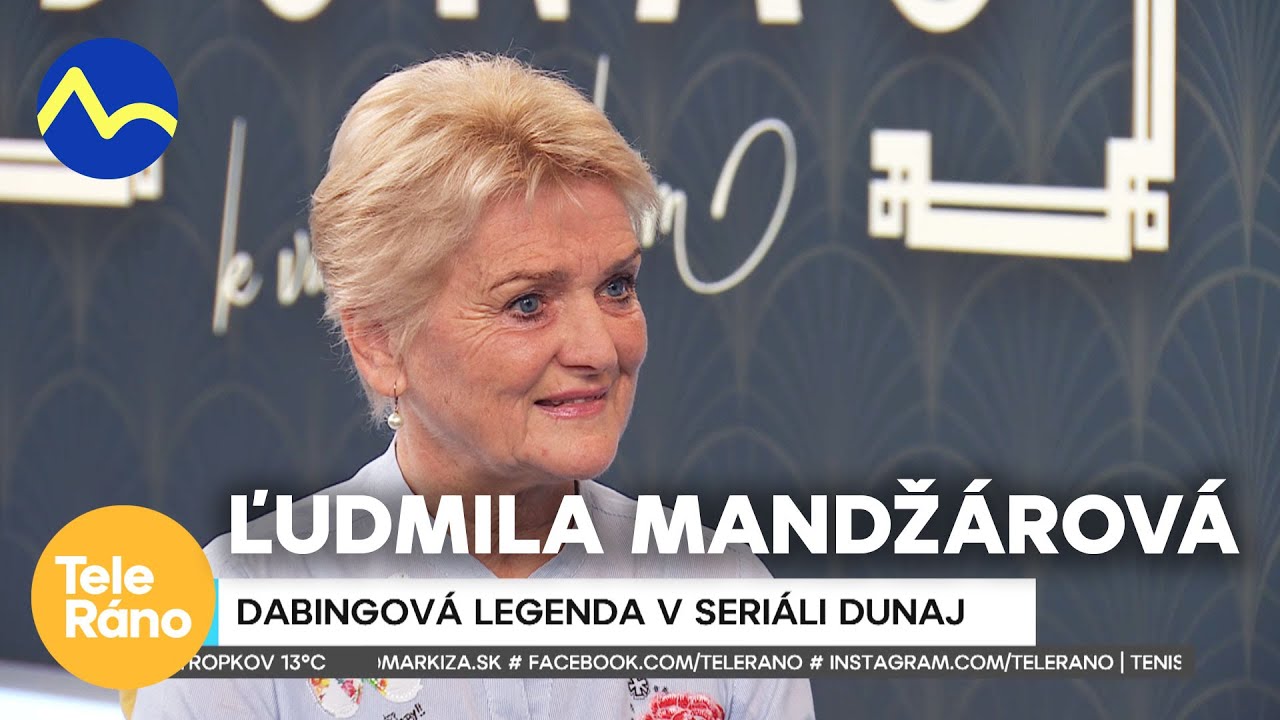 Ľudmila Mandžárová: dabingovú ikonu pozná celé Slovensko  | Teleráno + Dunaj, k vašim službám