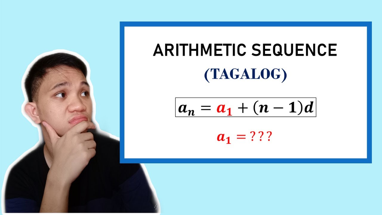 [TAGALOG] Grade 10 Math Lesson: SOLVING ARITHMETIC SEQUENCE (Part II) - FINDING THE FIRST TERM