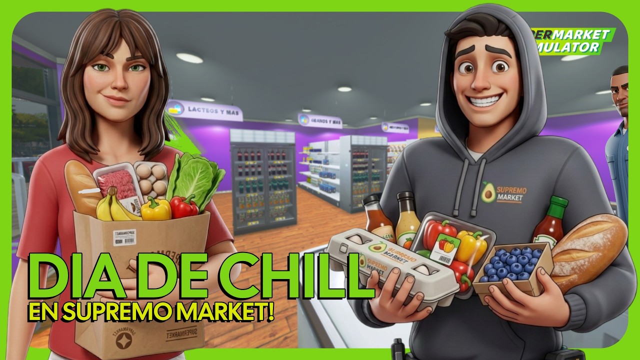 DIA DE CHILL EN EL SUPREMO MARKET!! | SUPERMARKET SIMULATOR (28) Sintax07YT