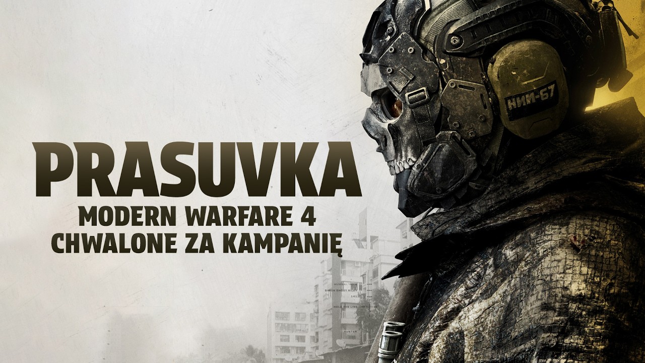 PRASUVKA - Modern Warfare 4 chwalone za kampanię