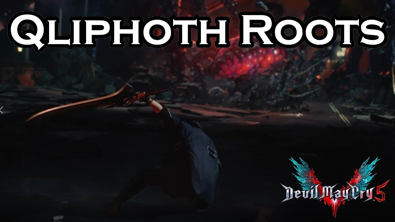Devil May Cry 5 (DMC5) - Nero vs Qliphoth Roots Boss Fight DMD No Damage