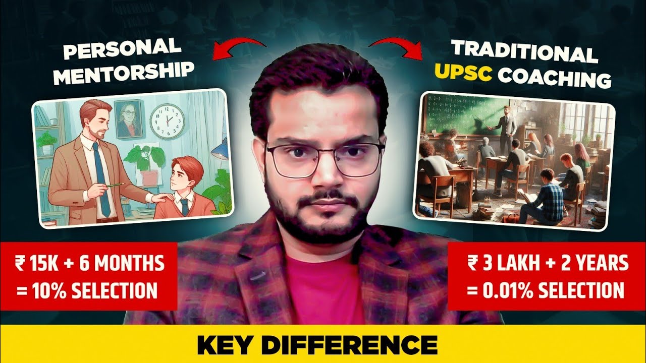 Traditional UPSC Coaching vs Personal Mentorship | All Details Revealed!