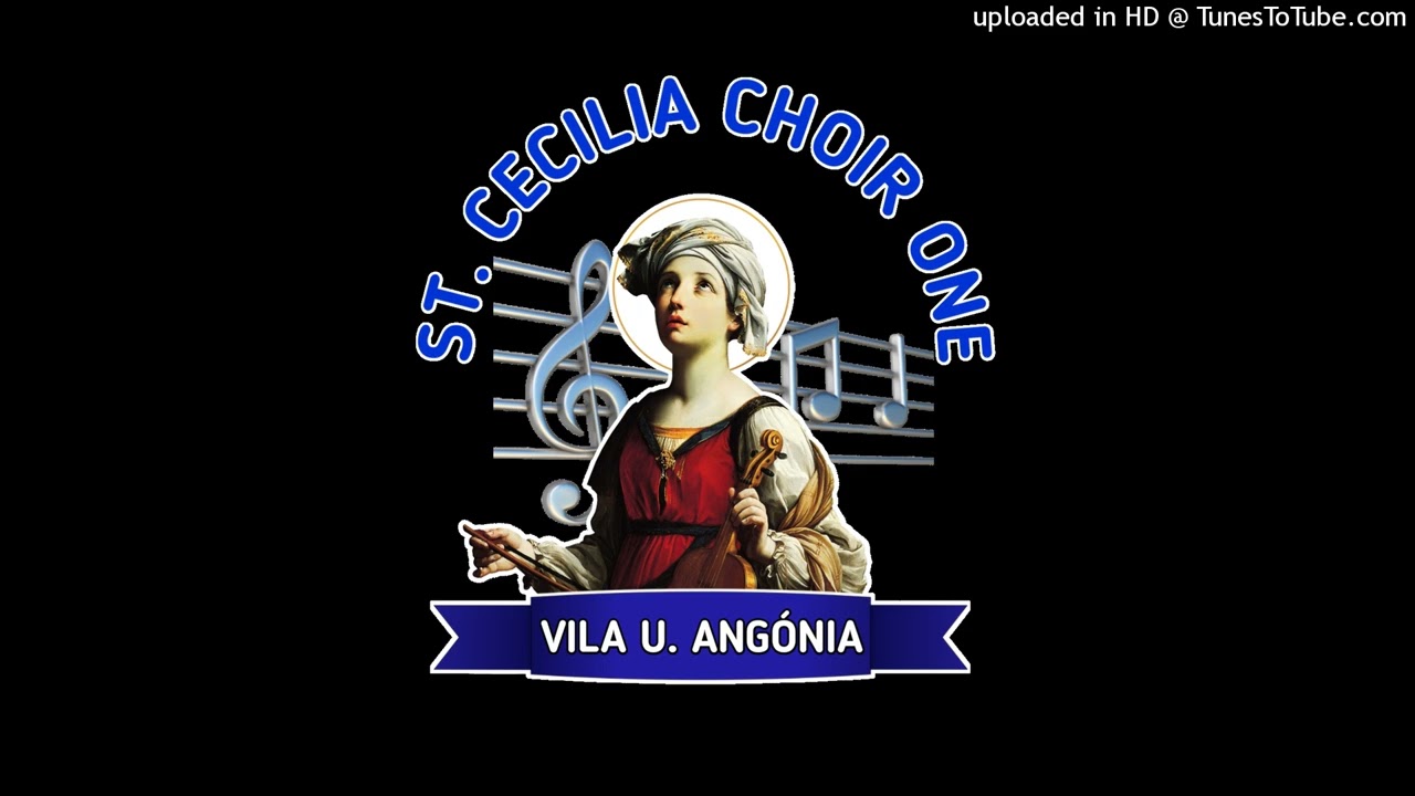 St Cecilia Choir One V. Ulónguè - Wabadwa