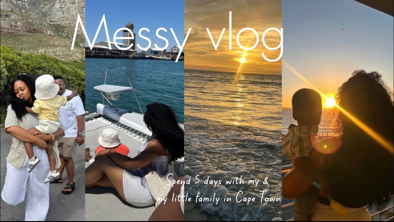 Messy vlog/ Spend 5 days with me and my mini family in Cape Town