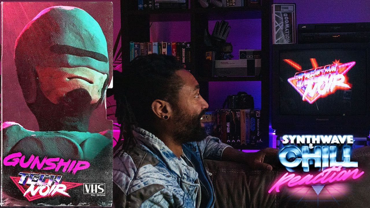 Reaction: Gunship - Tech Noir • Synthwave and Chill