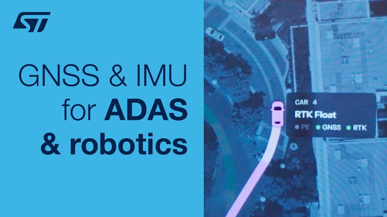 Teseo6 GNSS & IMU for ADAS and Robotics