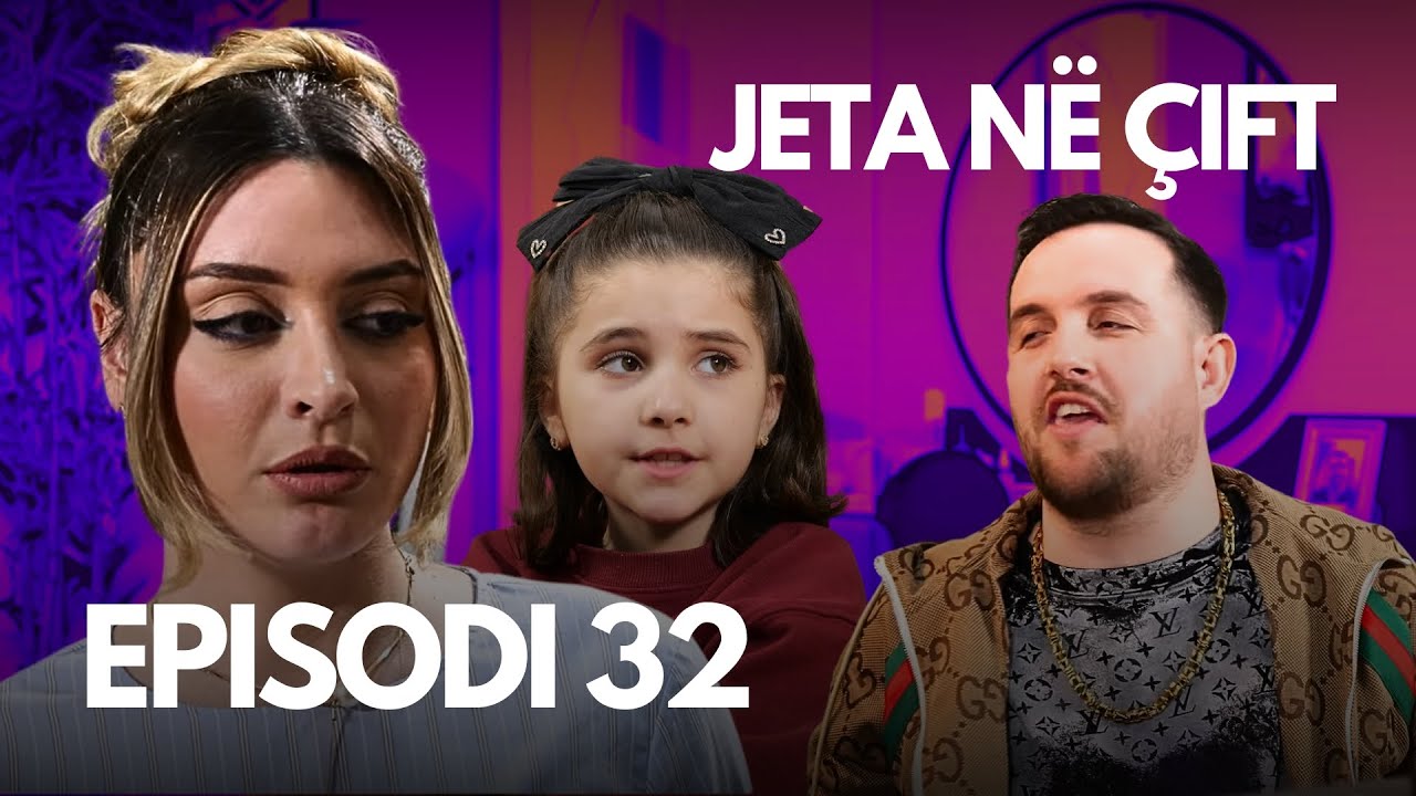 Jeta në çift - Episodi 32 - Klan Kosova