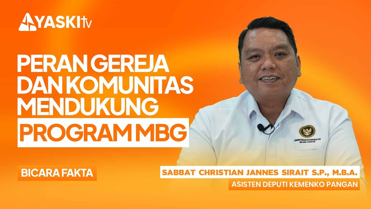 PERAN GEREJA DAN KOMUNITAS MENDUKUNG PROGRAM MBG | BICARA FAKTA