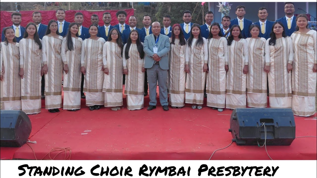 STANDING CHOIR | RYMBAI PRESBYTERY 