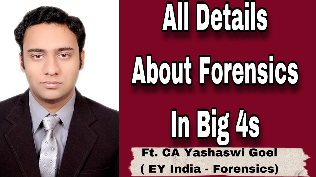 Watch this Video to know details about Forensics In Big 4s | Career Talks | CA Yashaswi Goel