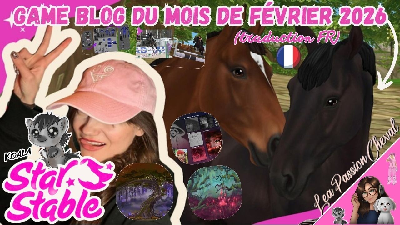 GAME BLOG du mois de Février 2026😍(traduction FR) c'est super intéressant..🤩| Star Stable Online 🐴🐎