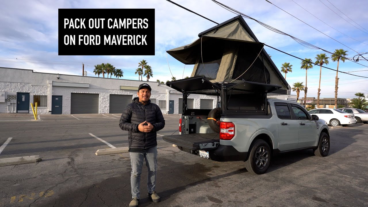 Pack Out Campers V2 on Ford Maverick
