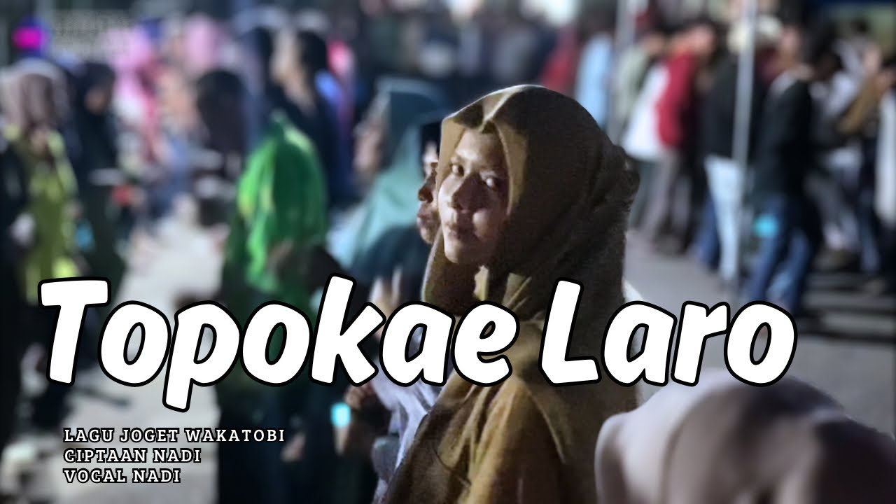Lagu Joget Wakatobi || TOPOKAE LARO || Cip. & Dinyanyikan NADI VEVAN || Music Keyboard