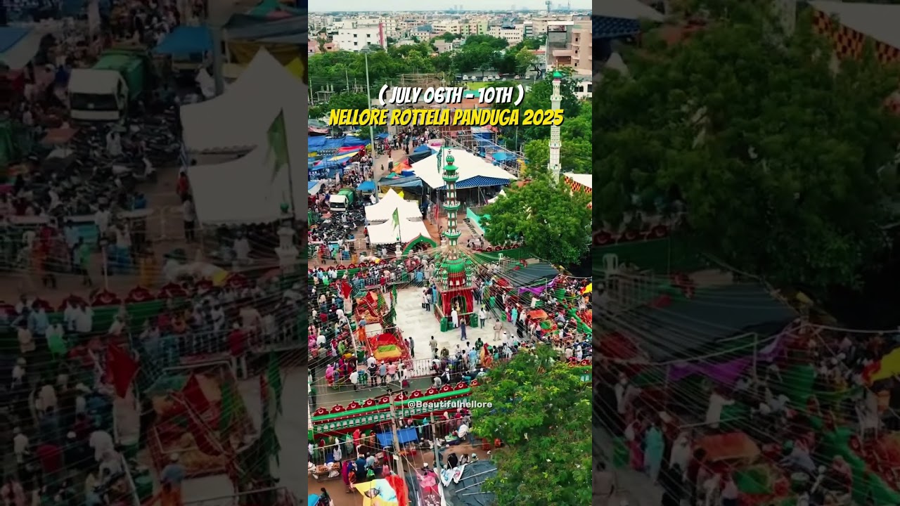 Rottela Panduga 2025 - July 6th-1th #explorepage #nellore #foodexplore #rottelapanduga #dargah