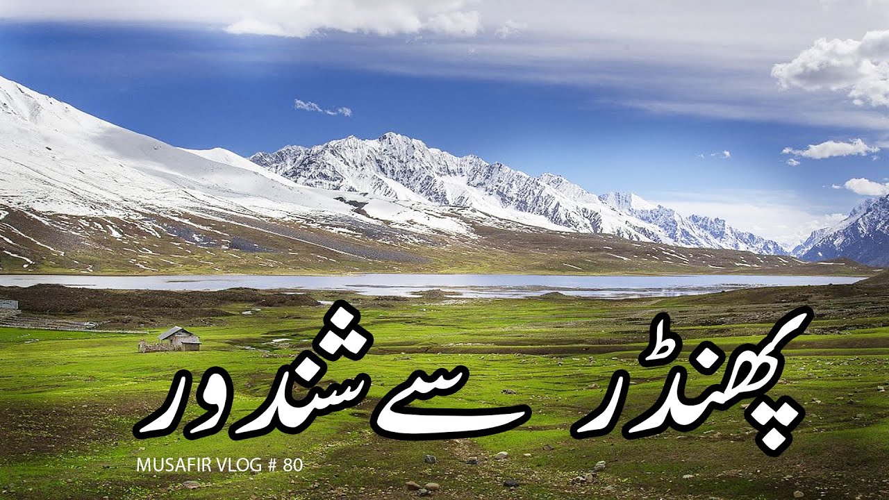Phander Valley to Shandur Valley Off-Road Adventure 🚗