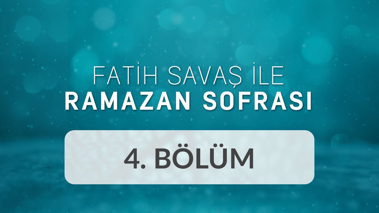 Yusuf Güney ve Fikret Sağlam - Fatih Savaş ile Ramazan Sofrası 4.Bölüm