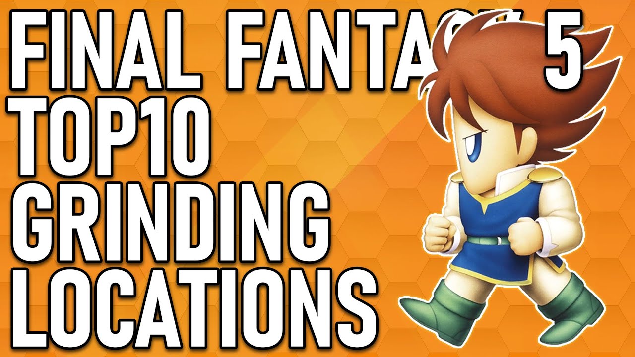 The 10 Best Grinding Locations In Final Fantasy 5