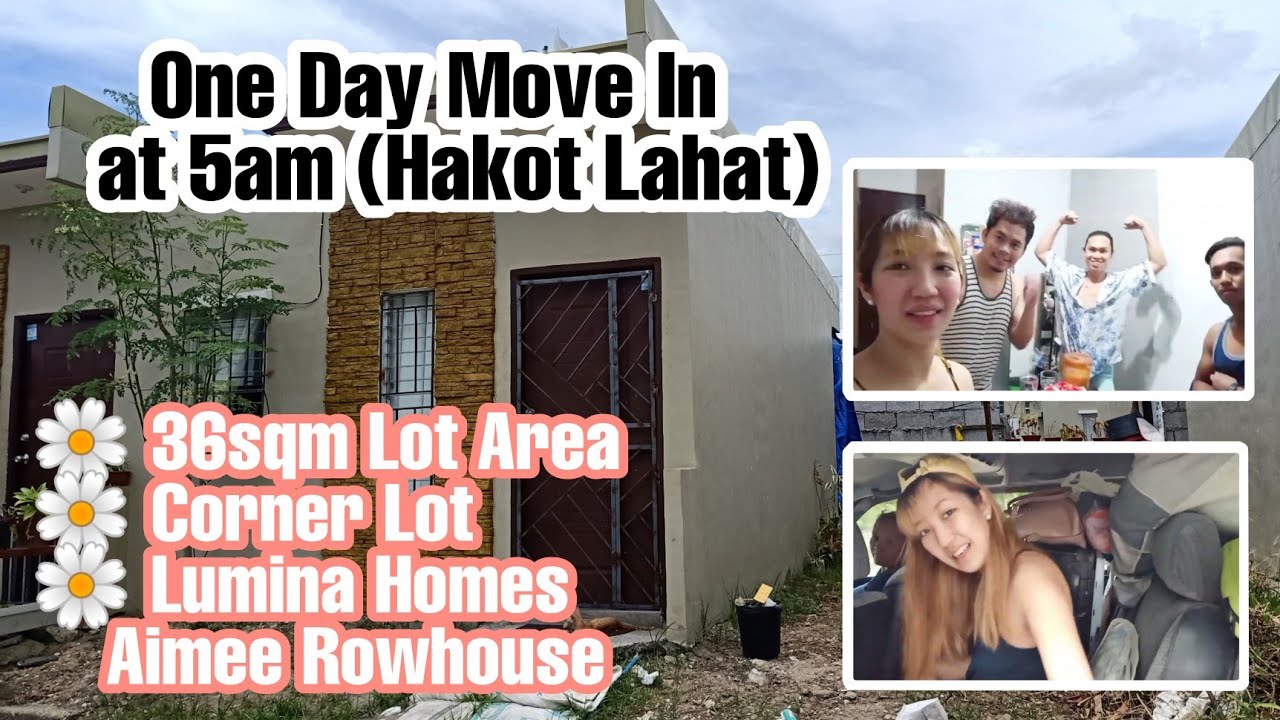 Lumina Homes Aimee Rowhouse Update - Just One Day Move In - Hakot lahat ng gamit | Daisy Omambong