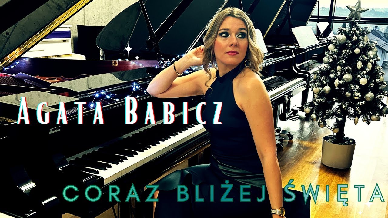 AGATA BABICZ II CORAZ BLIŻEJ ŚWIĘTA