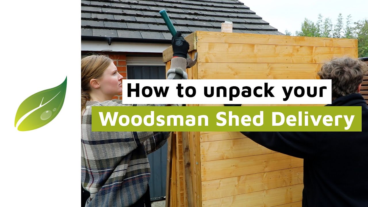 How to unpack your Mercia Woodsman Shed Delivery