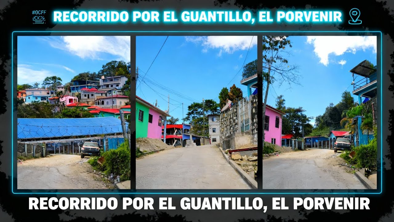 RECORRIDO POR LA ALDEA DE EL GUANTILLO EL PORVENIR