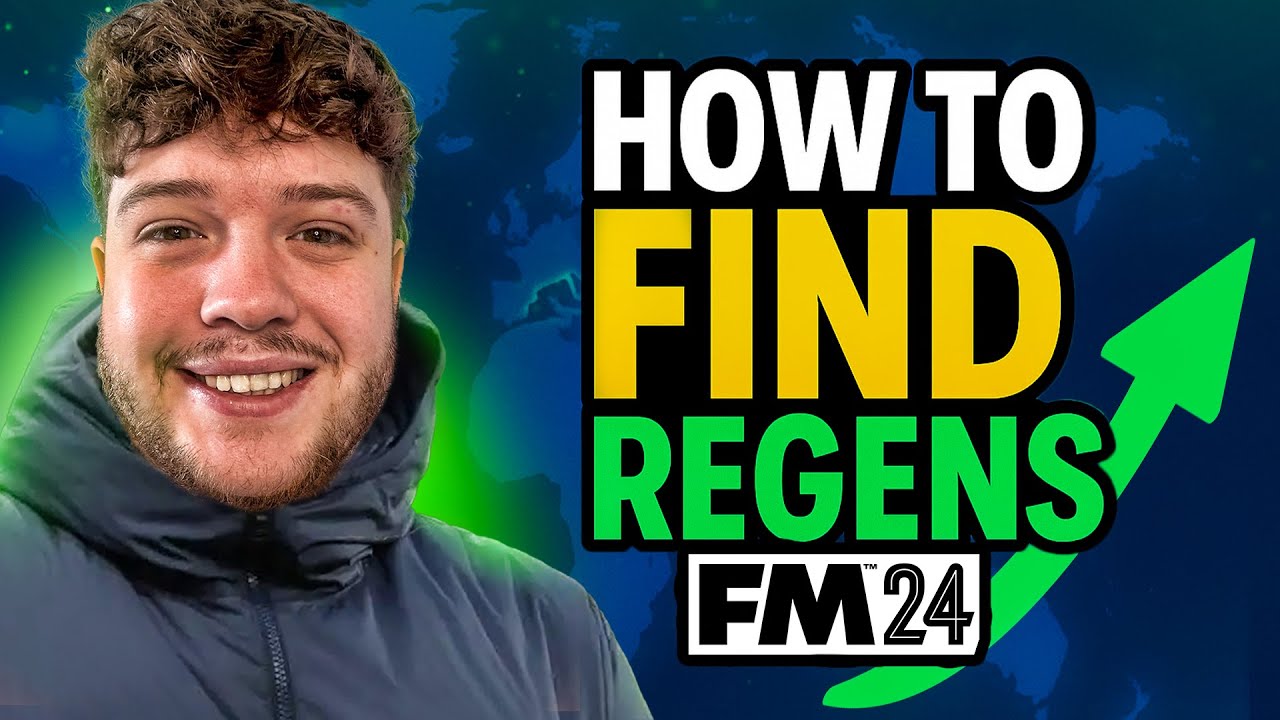 How to Scout Regens in Football Manager 2024 — The Ultimate Guide to Finding Hidden Wonderkids