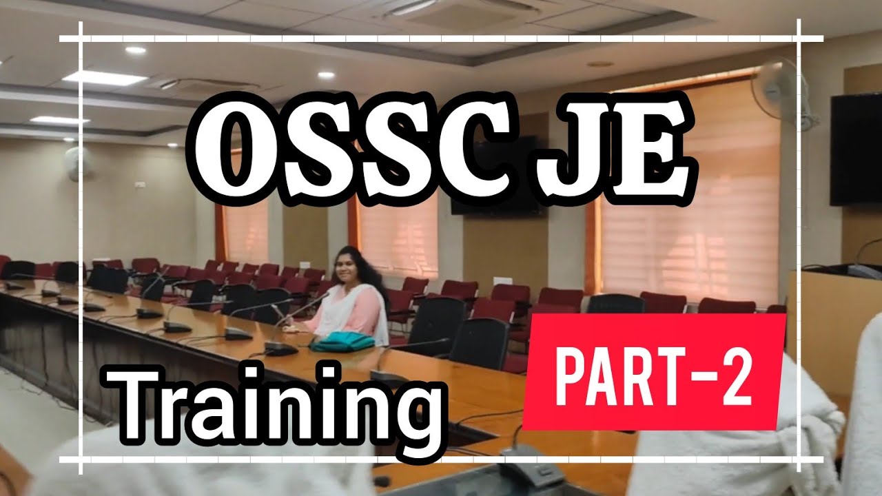 OSSC JE Training| Part-2 | PR &DW Department