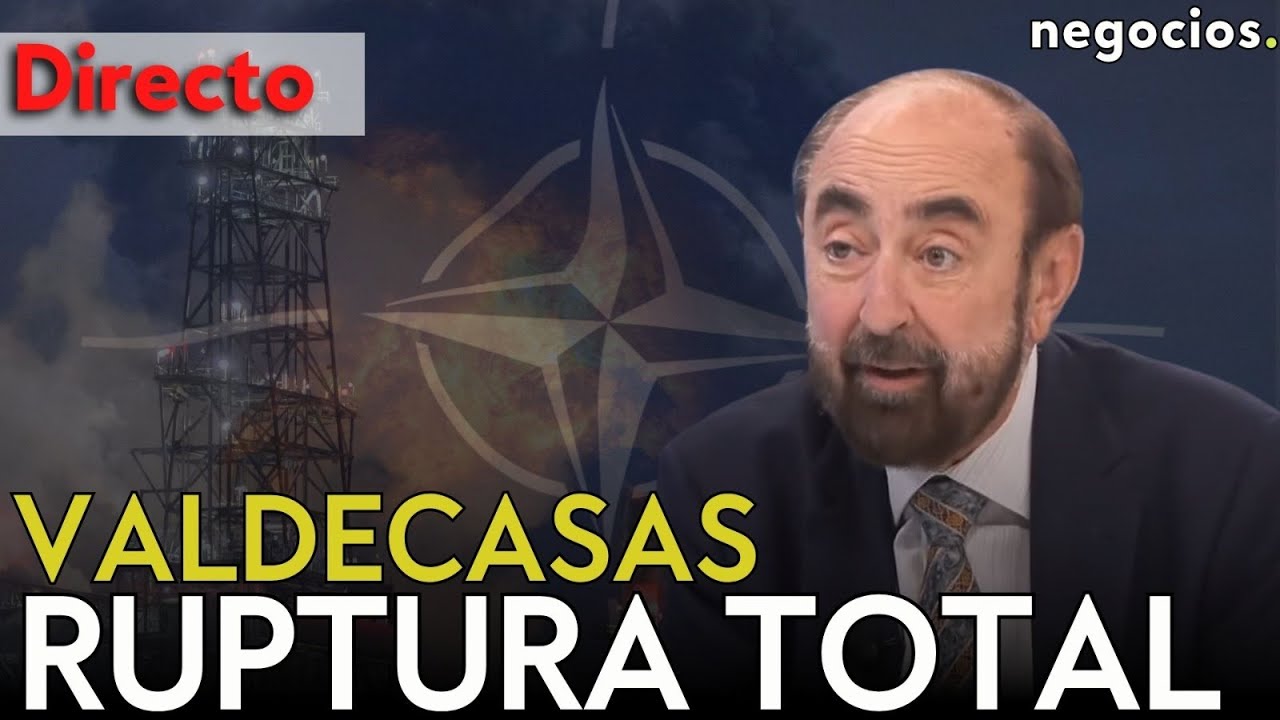 DIRECTO | VALDECASAS: &iquest;HABR&Aacute; TREGUA CON IR&Aacute;N? LA CRISIS ENERG&Eacute;TICA EN ORMUZ Y LA OTAN SE ROMPE