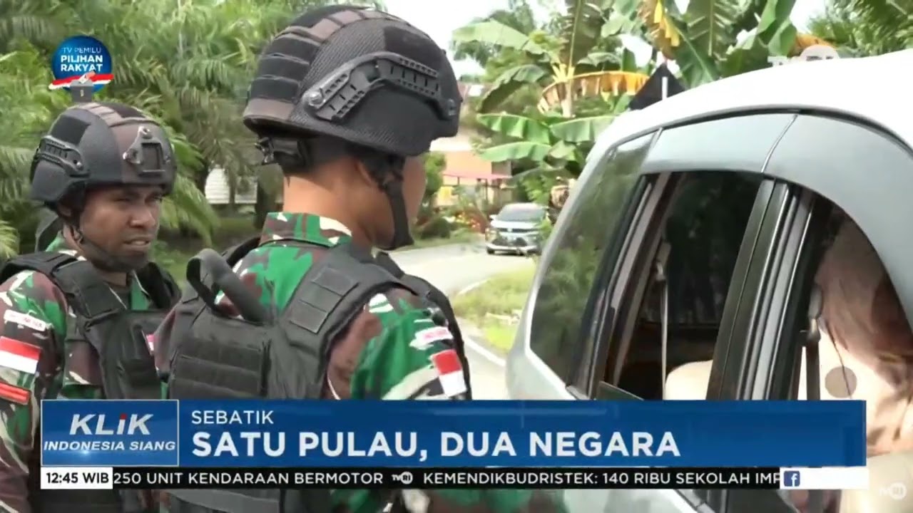 PERBATASAN INDONESIA - MALAYSIA ---NUNUKAN PULAU SEBATIK   SATU PULAU DUA NEGARA