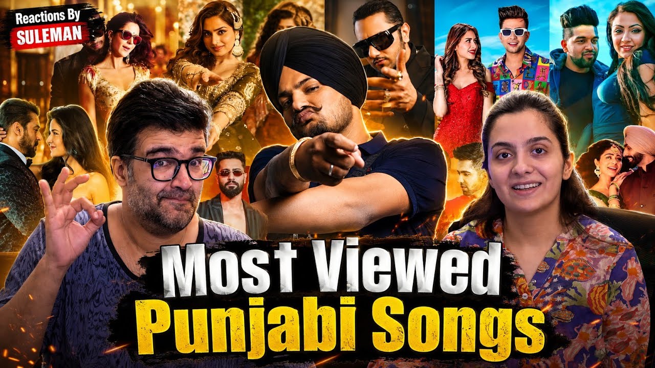 Reaction On Top 50 Most Viewed Punjabi Songs Of All Time (India) | Popular Punjabi Songs 