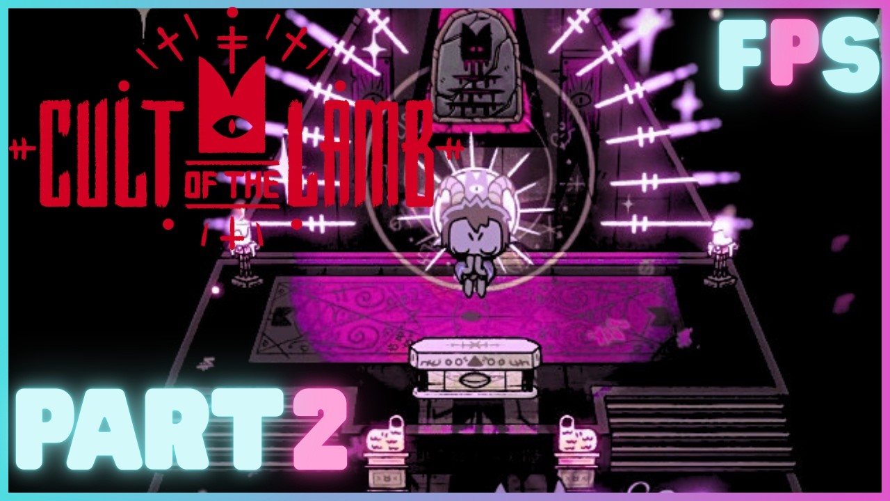 The First Seal | Cult Of The Lamb Part 2 - Foreman Plays Stuff