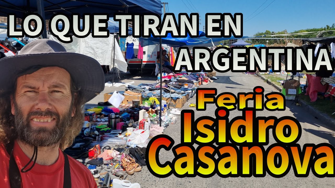 FERIA DE ISIDRO CASANOVA.. LO QUE TIRAN EN ARGENTINA EP 264