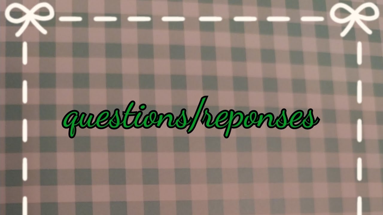 questions/reponses