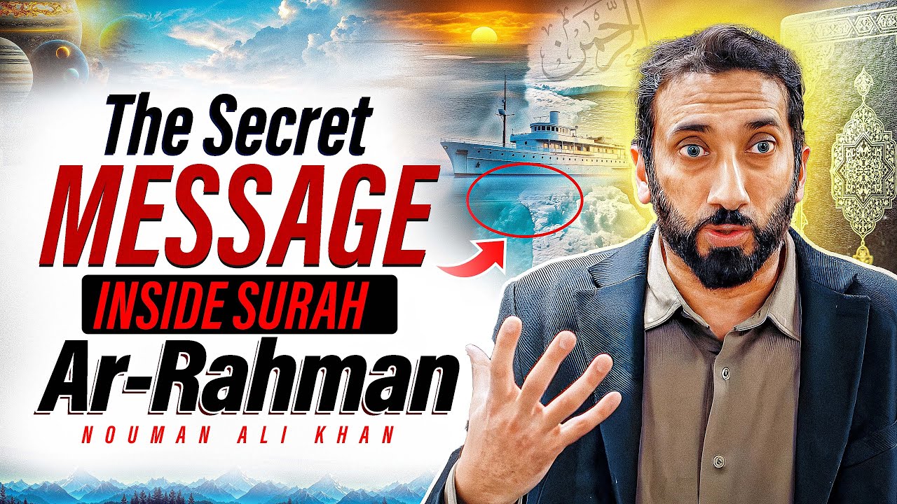World's most beautiful explanation of Surah Ar-Rahman (سورة الرحمن)  | Nouman Ali Khan