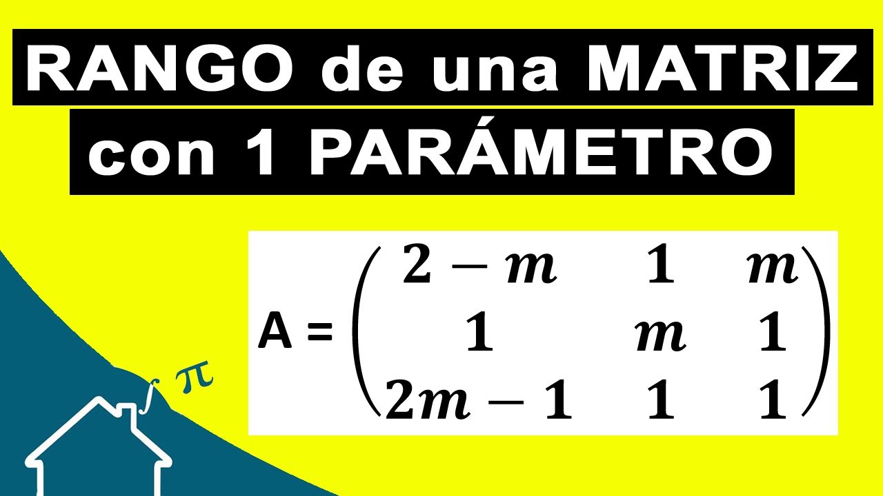 📌 RANGO de una matriz 🚩 en función de un PARÁMETRO