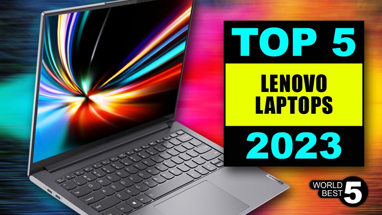 5 BEST Lenovo Laptops in [2023]