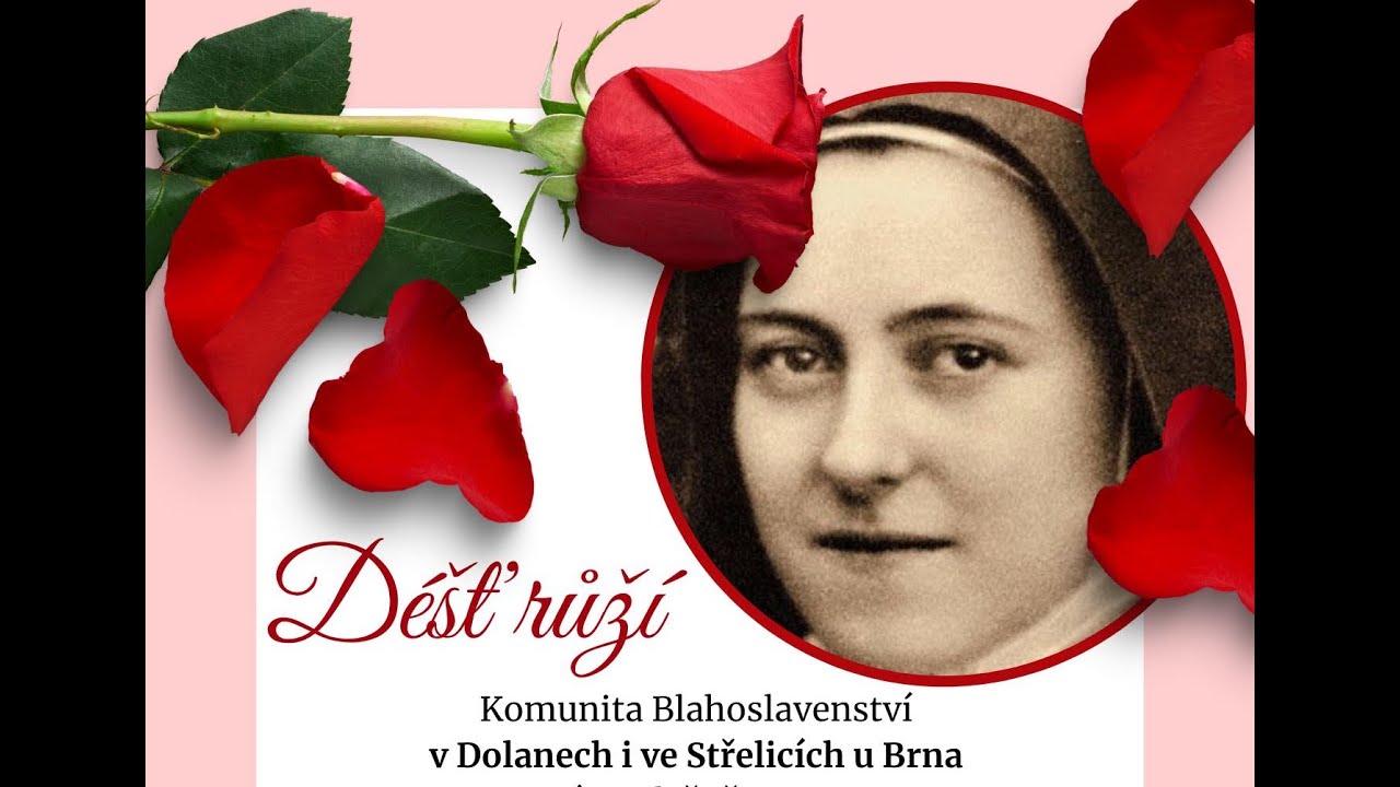 Déšť růží a dopis Terezii z Lisieux