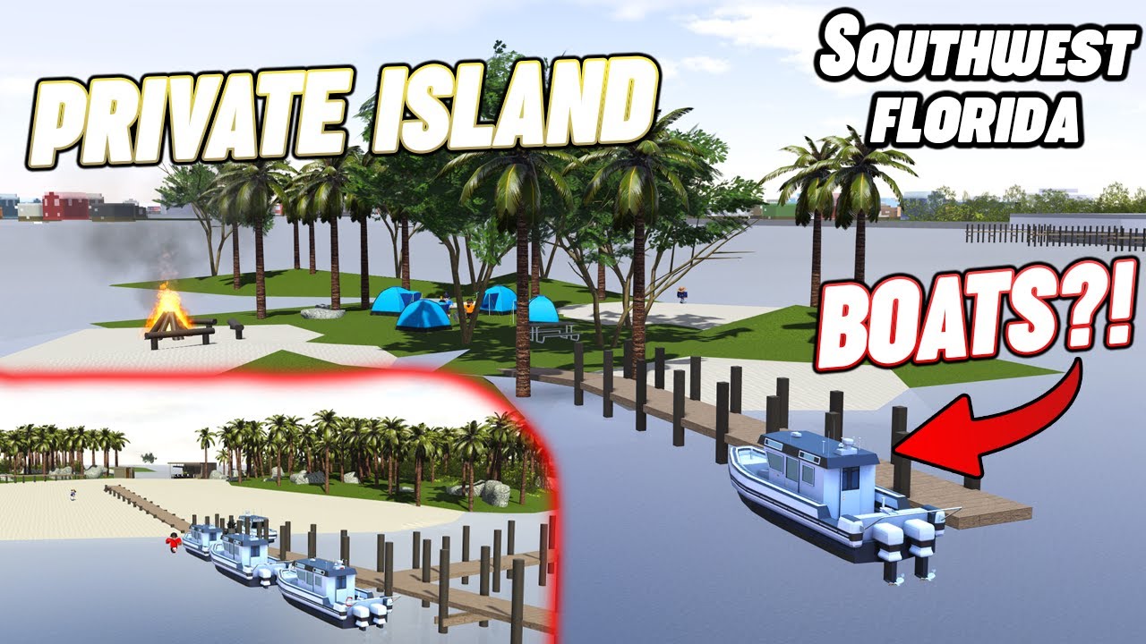 I GOT A BOAT AND PRIVATE ISLAND IN SWFL!!! || ROBLOX - Southwest Florida Roleplay