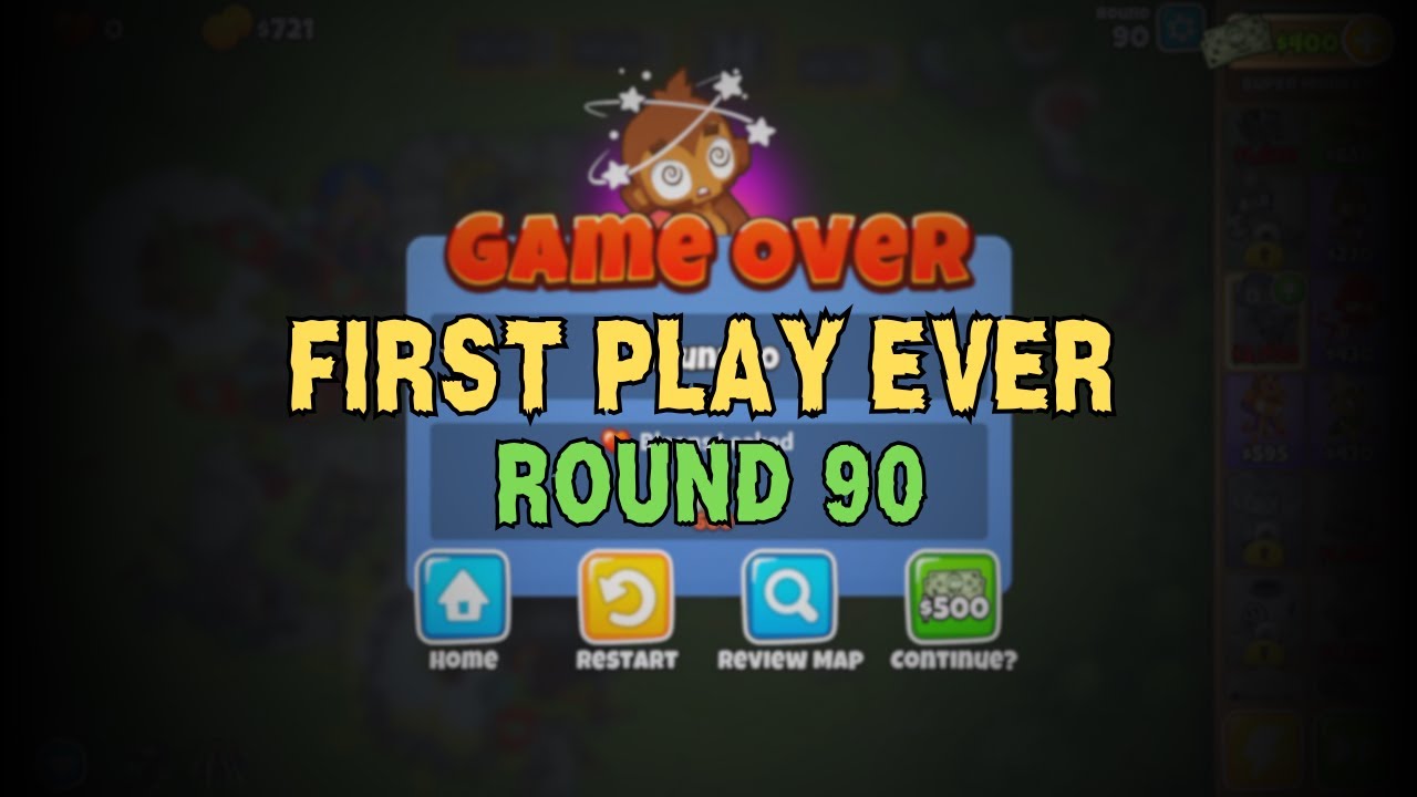 Bloons TD 6 – FIRST PLAY EVER | How I Reached ROUND 90 on My First Run