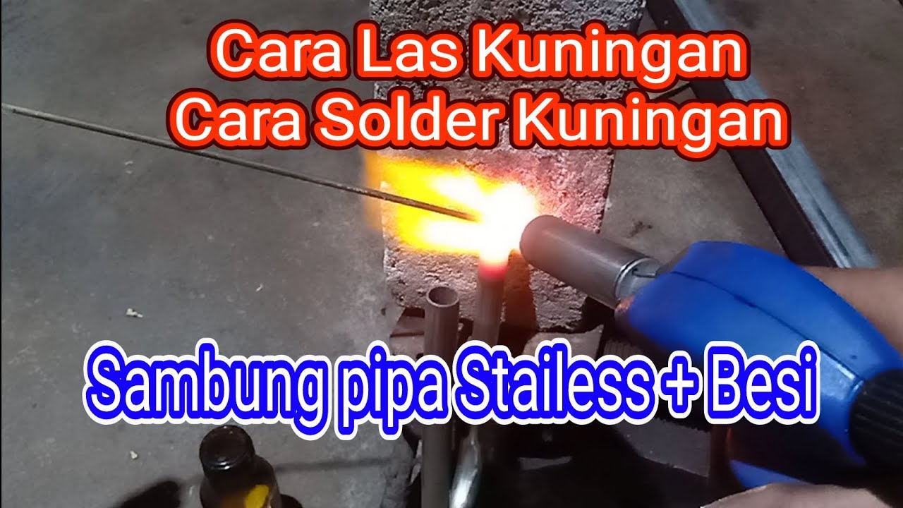 Cara las || Cara solder kuningan rapat dan kuat.