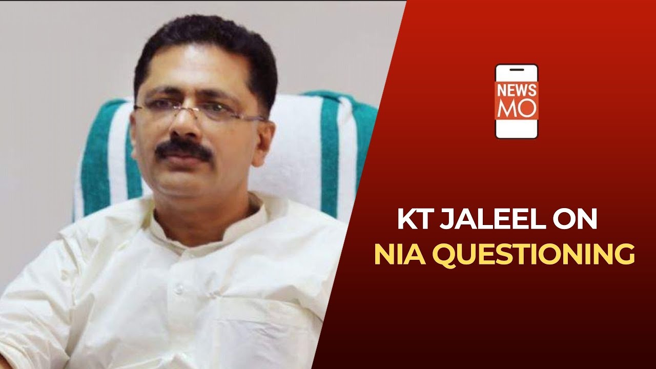 Kerala Gold Scam: Kerala Minister KT Jaleel Dismisses Opposition Charges | NewsMo