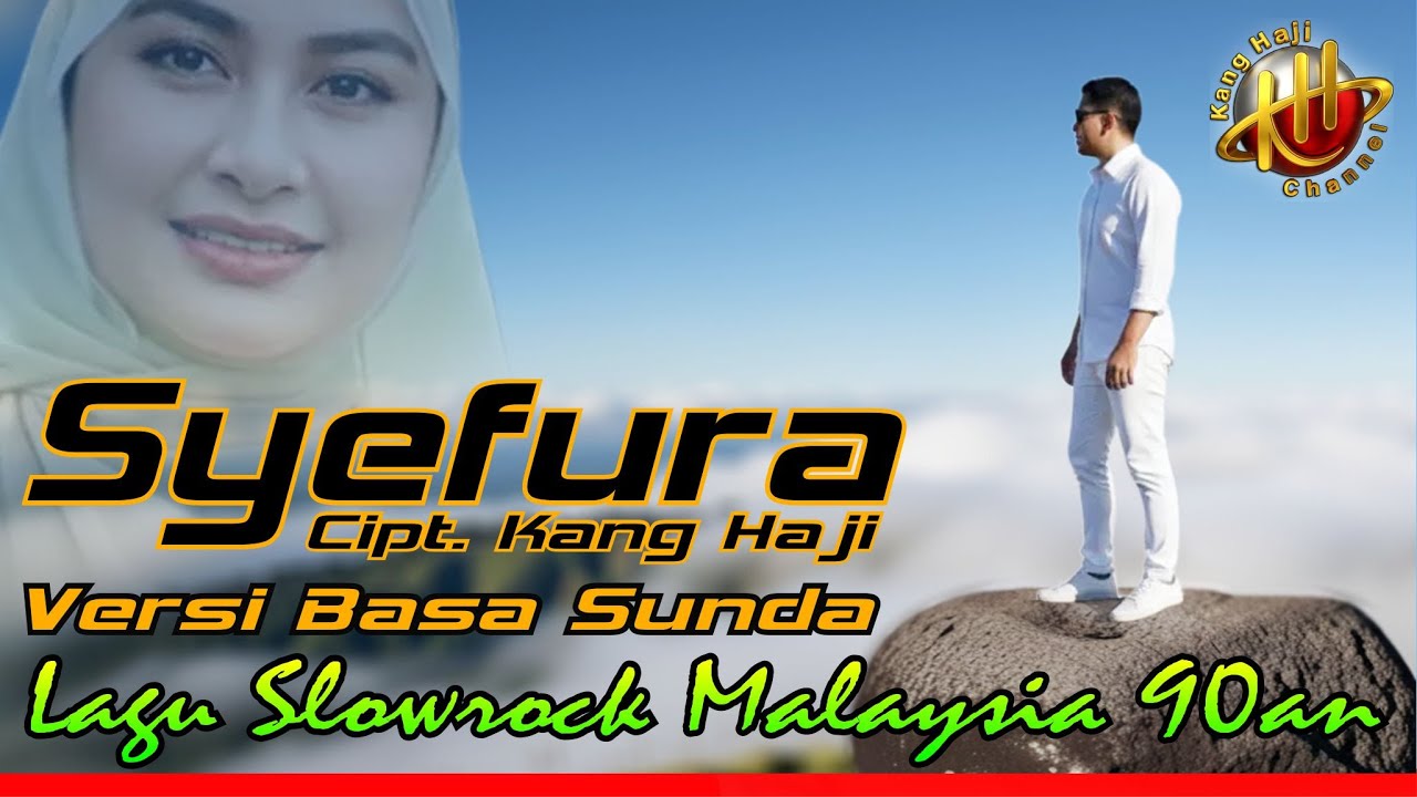 SYEFURA (VERSI BASA SUNDA) Rara ❤️ KDM Bapa Aing | lagu Slowrock Malaysia
