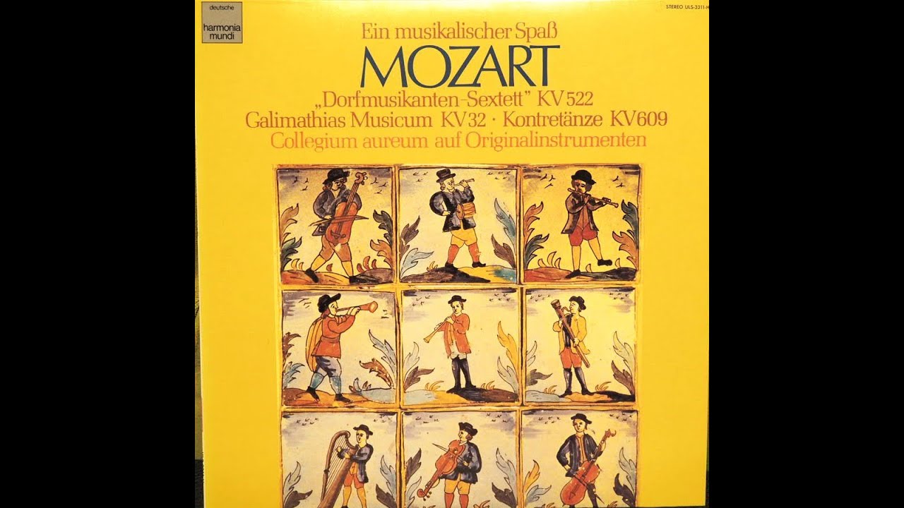 Collegium Aureum - Mozart : Ein Misikalischer Spass K.522