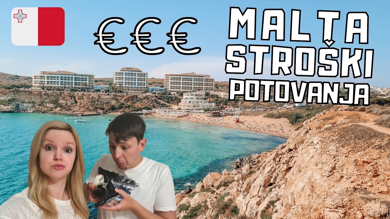 KOLIKO STANE POTOVANJE NA MALTO ?? Ponč&Sonč potovalni nasveti