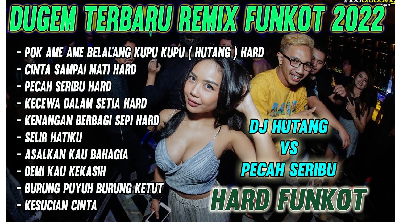 DUGEM POK AME AME BELALANG KUPU KUPU DJ HUTANG FLOOR 88 FUNKOT TERBARU 2022