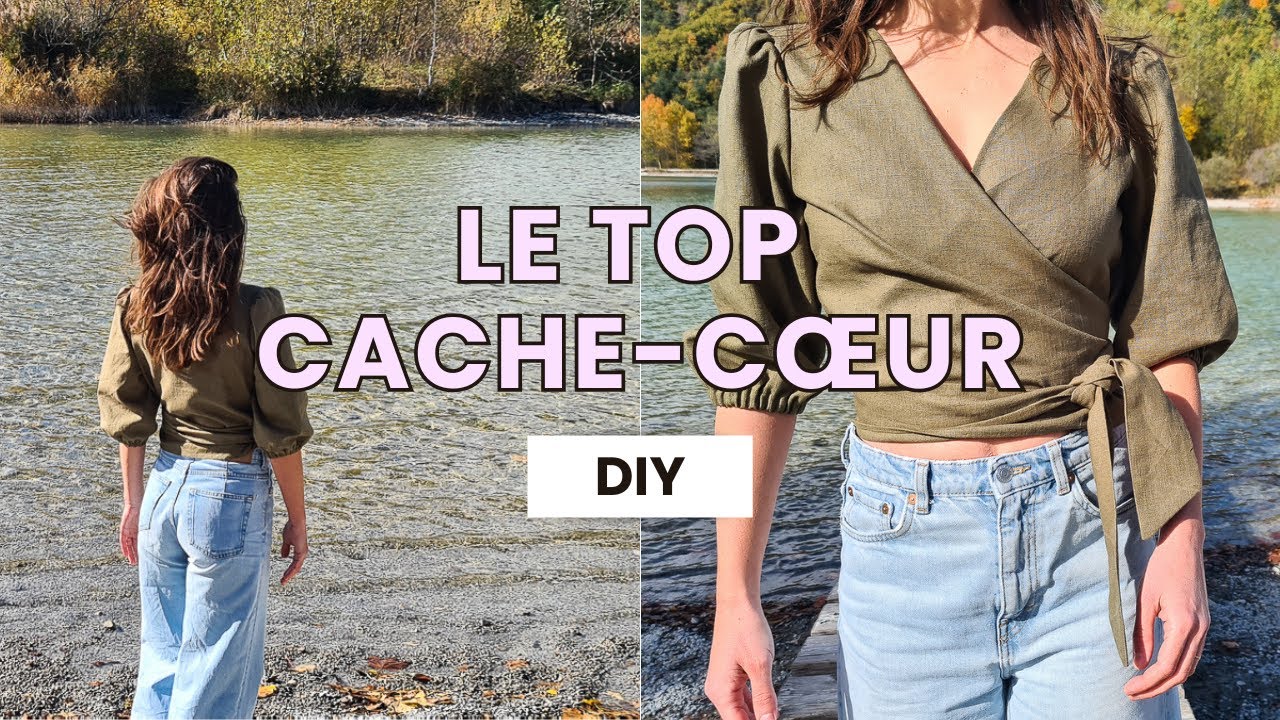 Coudre un Top Cache-C&oelig;ur &ndash; Tuto Couture Facile (Patron PDF Inclus)