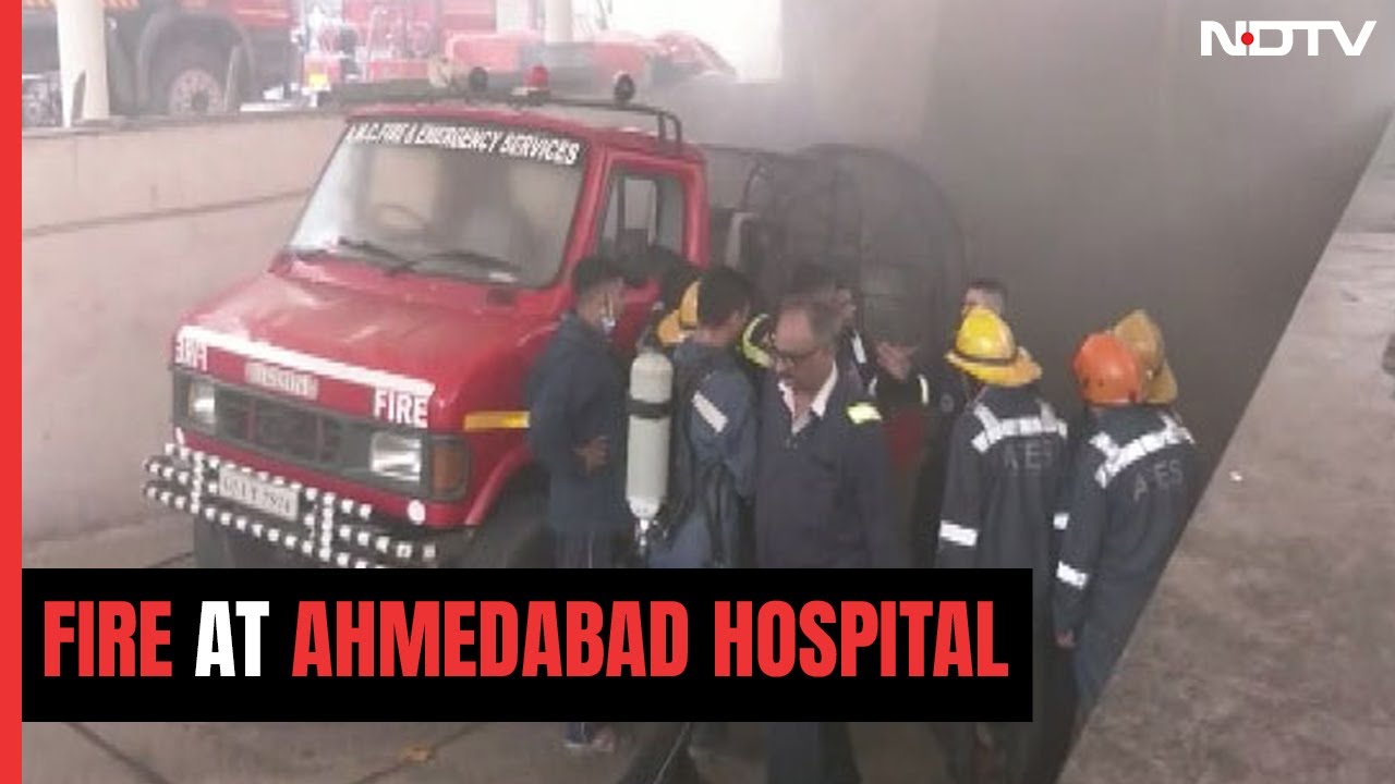 Fire At Ahmedabad Hospital, 100 Patients Evacuated