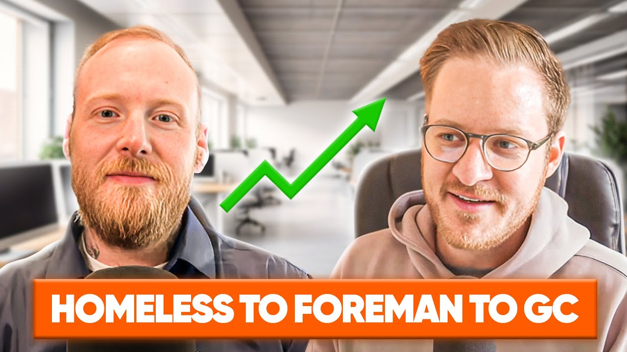 From Homeless to Foreman to Construction Business Owner!